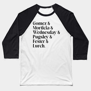 Wednesday Cast List Baseball T-Shirt